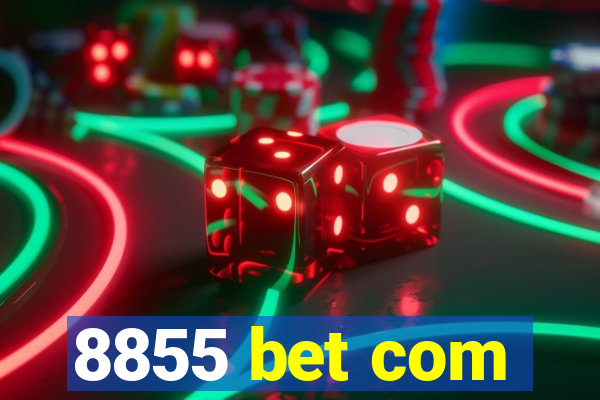 8855 bet com